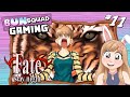 Fujinees wrath  fatestay night fate route session 11  bun squad live