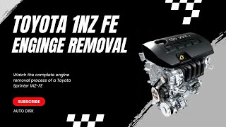 Toyota Sprinter 1NZ-FE Engine Removal | Full Time Lapse | Step-by-Step Workshop Process