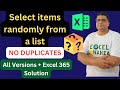 Select RANDOM VALUES FROM LIST in EXCEL - NO DUPLICATES