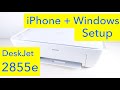 HP DeskJet 2855e iPhone + Windows Computer Setup - DeskJet 2800 Series Wireless Setup