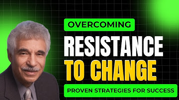 Overcoming Resistance to Change | Key Strategies for Successful Change Management