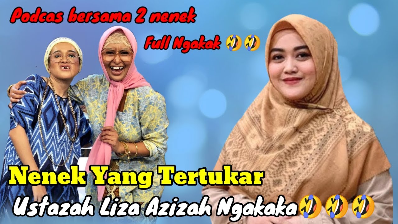 Full ngakak ustazah liza azizah terbaru