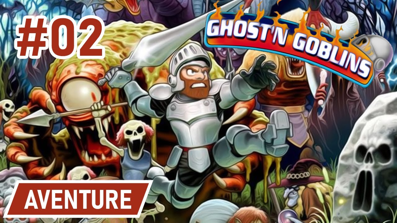 Ghosts'n Goblins ► AVENTURE #02