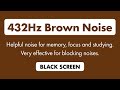 8 hours of 432hz brown noise for deep focus and concentration  tinnitus adfocus