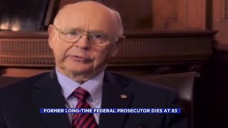 Former Long Time Federal Prosecutor Dies At 83