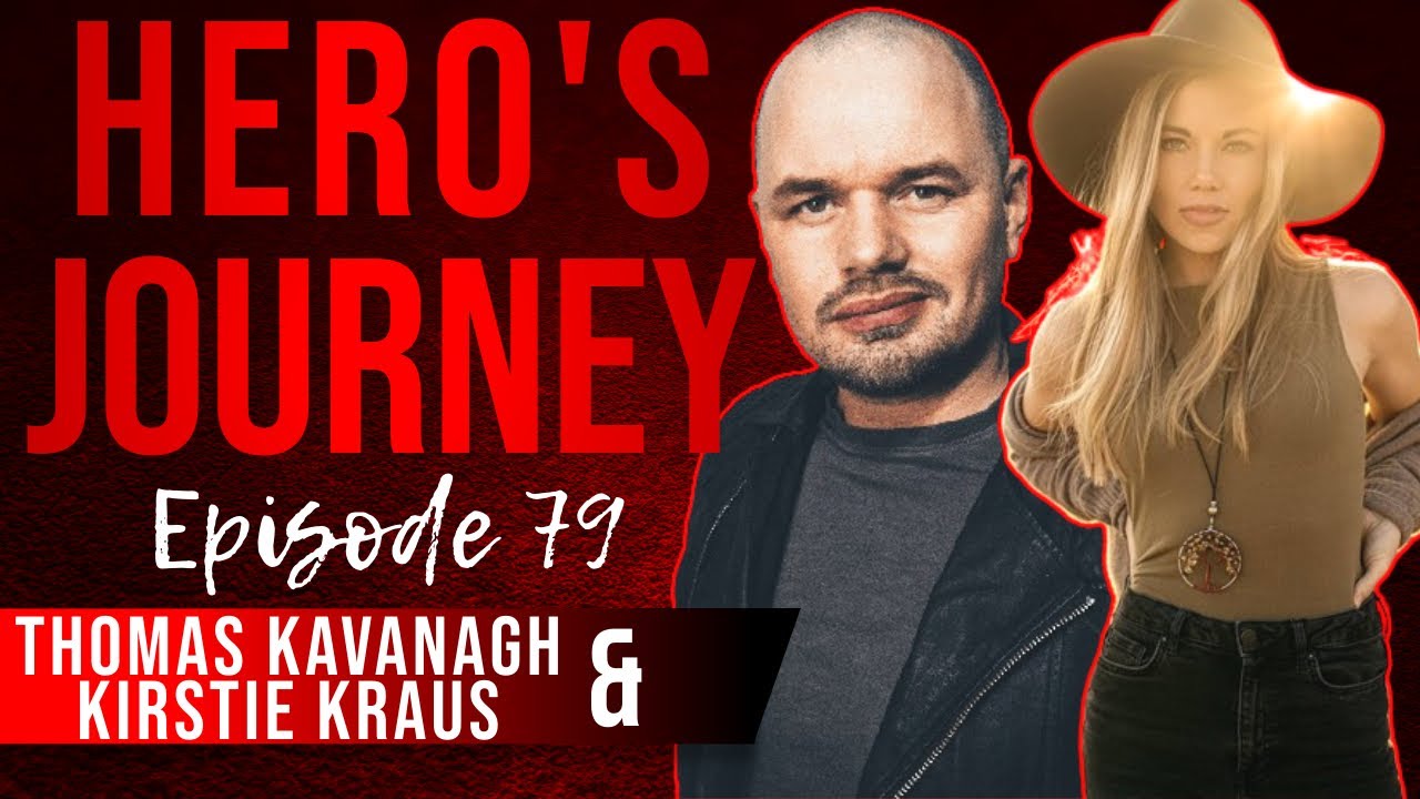 Thomas Kavanagh & Kirstie Kraus Made A Hit Without Ever Meeting | Hero's Journey Ep. #79