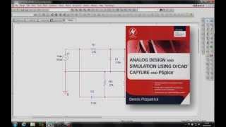 OrCAD PSpice Simple Circuit Page 74 Video 4 of 6