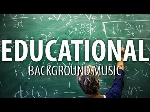 Background music for educational videos