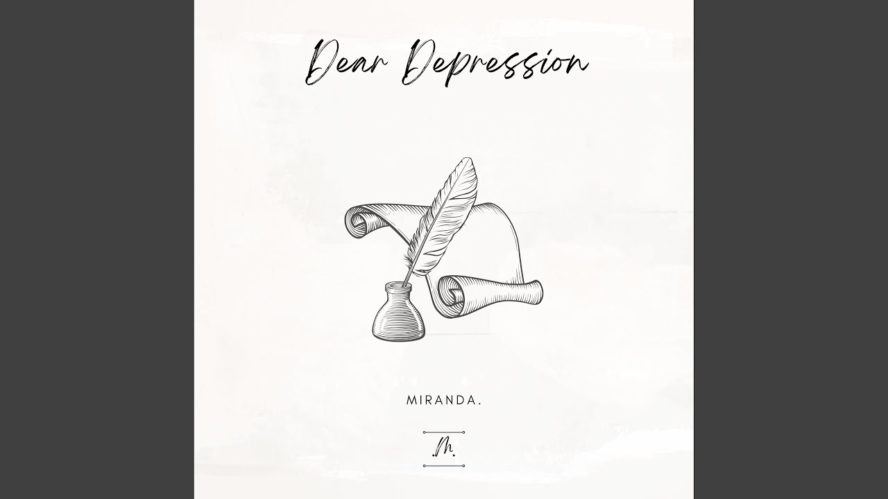Dear Depression