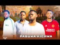 PASUWA KICHWA L Episode 18 L