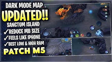 Updated Sanctum Island Dark Mode SMOOTH MAP In Mobile Legends | Config Ml Anti Lag - Patch M5