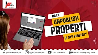 Cara Unpublish Properti di web jitu property screenshot 2