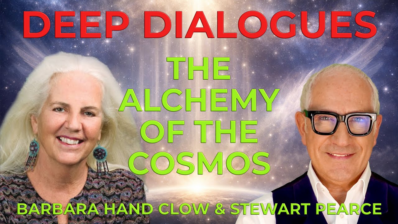 Barbara Hand Clow Reveals THE ALCHEMY OF THE COSMOS | Deep Dialogues