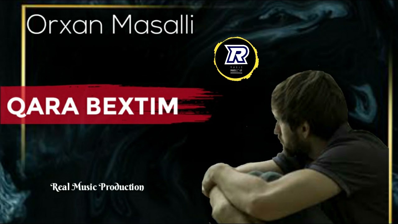 Watch Qara Bextim..Orxan Masalli..Yeni 2021(Hər ürək sevə bilsəydi əgər ayrılıq heç olmazdı) Qemli Mahnı. on YouTube Watch Qara Bextim..Orxan Masalli..Yeni 2021(Hər ürək sevə bilsəydi əgər ayrılıq heç olmazdı) Qemli Mahnı. on YouTube