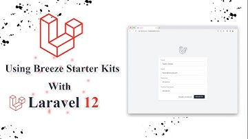 How To Use Breeze Package with Laravel 12