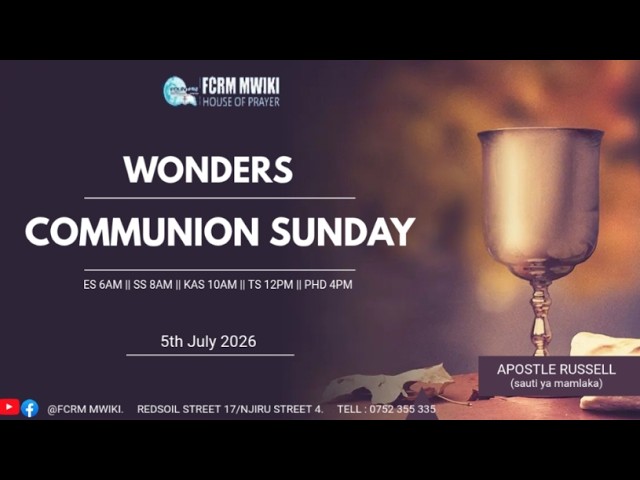 WONDERS COMMUNION SUNDAY || APOSTLE RUSSELL || 5TH JULY 2026