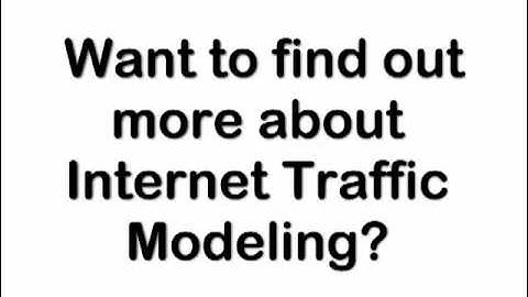 Internet Traffic Modeling: How To Promote Your Website And Boost Traffic