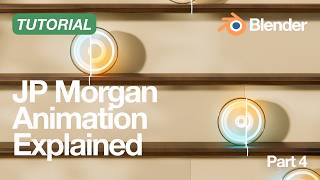 How to Create Animation like JP Morgan in Blender! – Part 4