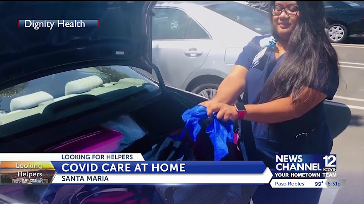 Look for the Helpers: Santa Maria nurse helps COVID-19 patients recover at home