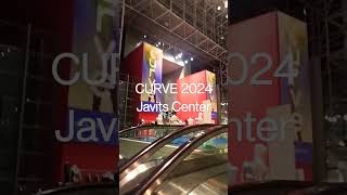 CURVE Trade Show 2024 Javits Center #CURVE #CURVE2024