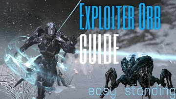 Warframe | Exploiter Orb Guide | Easy Fortuna and Vox Solaris Standing !!