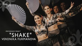 Veronika Furmanova "Shake" ATS®/FCBD® with FANS Performance Project /  Tribal KZ 11 Gala Show