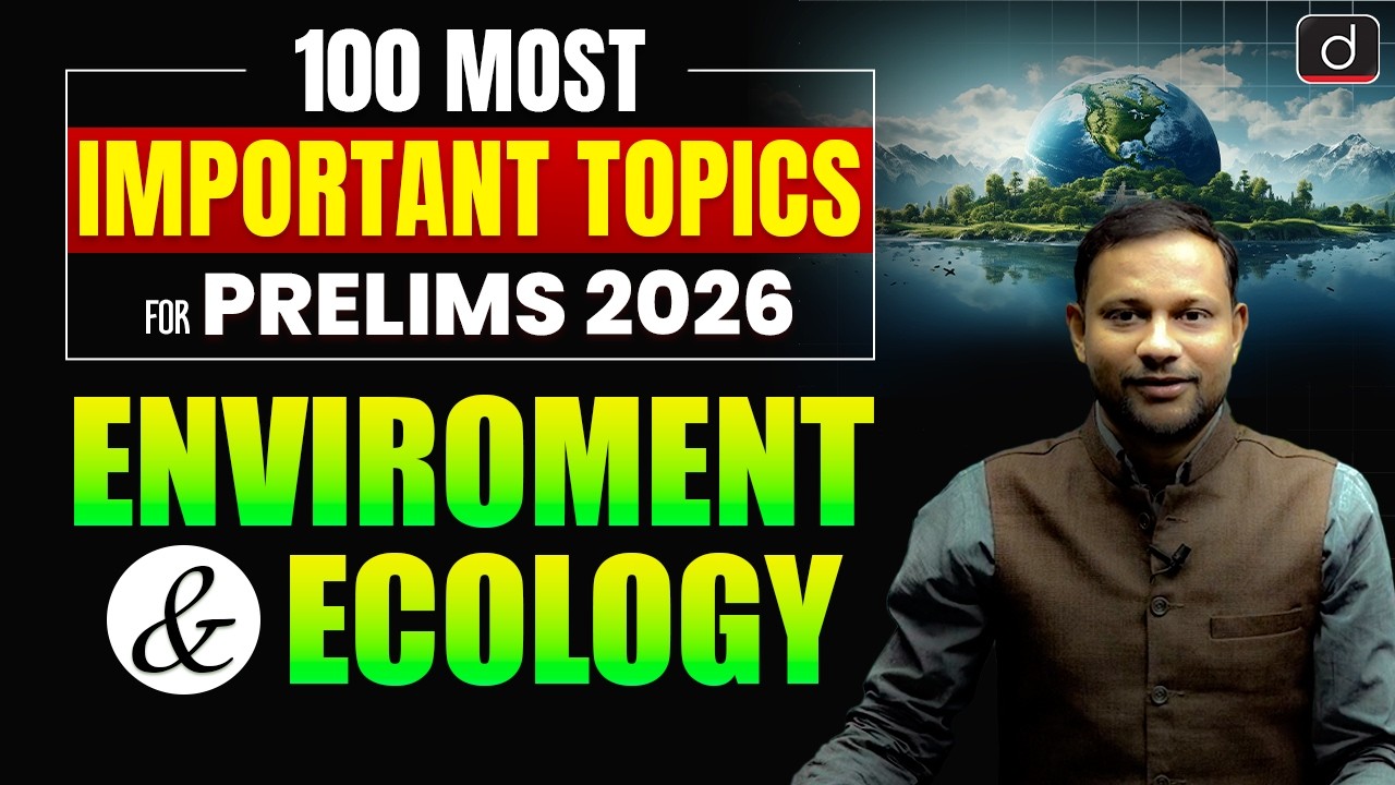 Environment and Ecology Trend Analysis | UPSC Prelims 2026 | Drishti ...