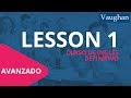 Lección 1 - Nivel Avanzado | Curso Vaughan para Aprender Inglés Gratis