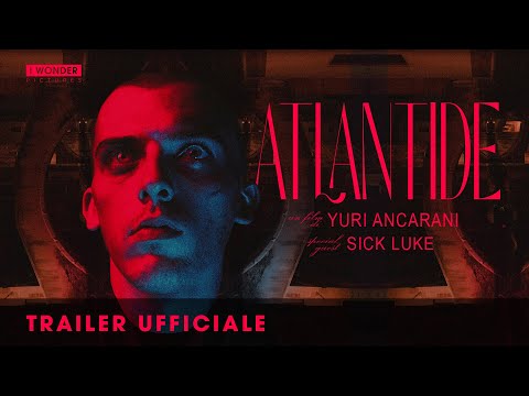 ATLANTIDE | Trailer Ufficiale HD