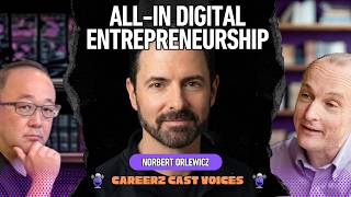 S1E6 - Voices - Norbert Orlewicz - All-in Digital Entrepreneurship