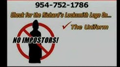 Richard's Locksmith & Safes 954-752-1786 NO IMPOSTERS ! 