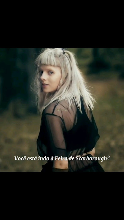 AURORA - Scarborough Fair  LEGENDADO + Lyrics 