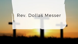 Rev. Dollas Messer - HMA Conference 2017