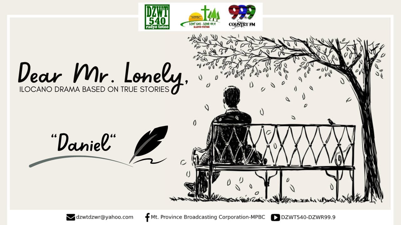 Dear Mr. Lonely - Daniel | December 7, 2022