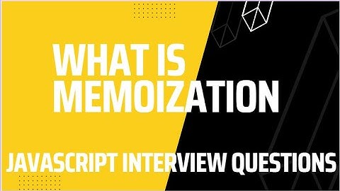 memoization | Javascript | memoized | Javascript Interview Quesitons
