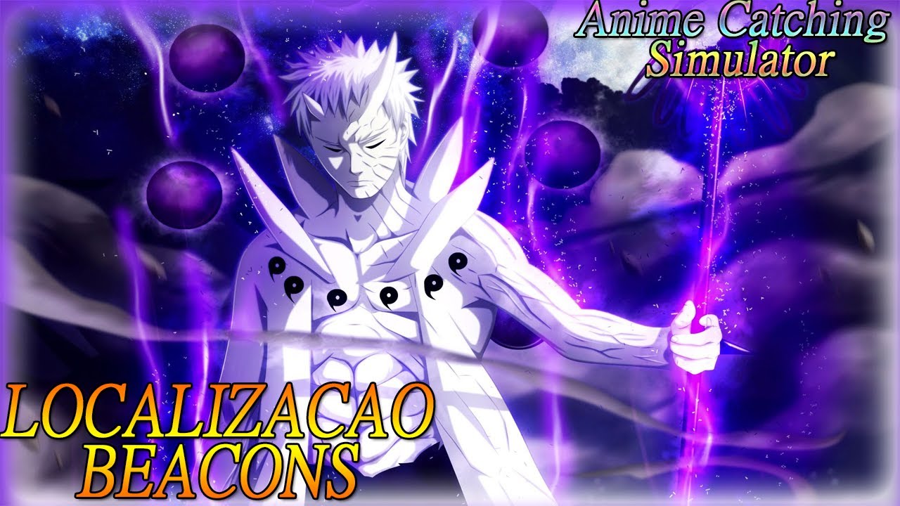Localização de Todos os Beacons no Anime Catching Simulator YouTube