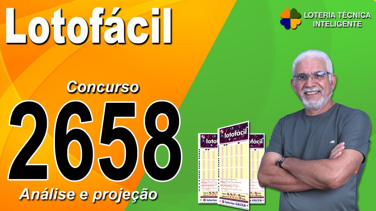 ANÁLISE E PROJEÇÃO PARA O CONCURSO 2658 DA LOTOFÁCIL