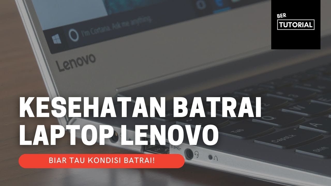 Cek kesehatan baterai Lenovo Vantage