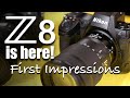 Nikon Z8 is here FINALLY!! First impressions &amp; more