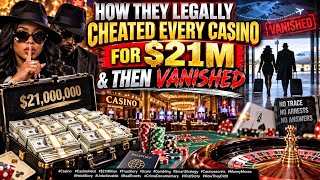 How They Legally Cheated Every Casino for $21M — Then Vanished! 😱