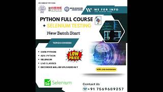 PYTHON FULL COURSE + SELENIUM TESTING