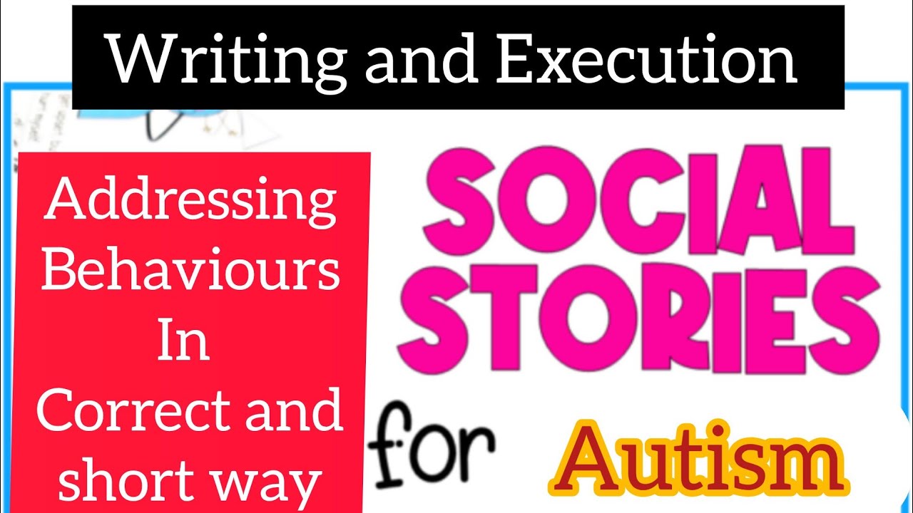 Behaviour management -Social Story l How to create Social Story ...