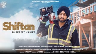 New Punjabi Songs 2022 - Shiftan (Official Song) Gurpreet Mann | Latest Punjabi Songs | Goat Music screenshot 3