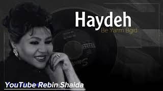 Haydeh-Be yarm Bgid Kurdish subtitle / بي يارم بگيد محبوبى من   2024