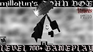 millatun's Level 700 John Doe Gameplay Pt. 10┃Forsaken
