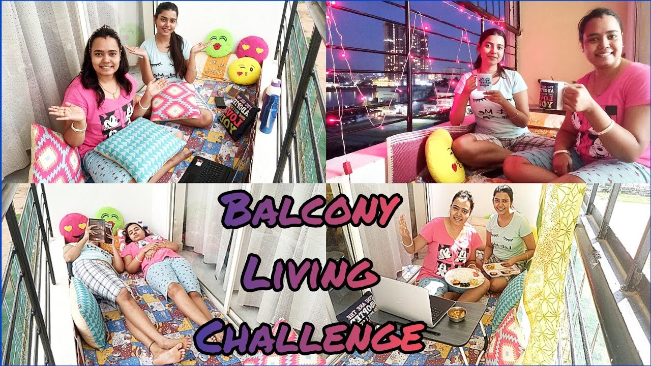 Living In Balcony For 24 Hours Challenge🌄Balcony Challenge With My ...