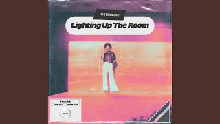 Lighting Up The Room