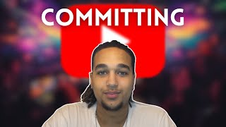 committing to youtube