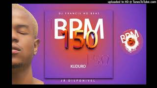 Dj Francis No Beat - 150 Bpm (Instrumental Kuduro)