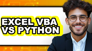 Excel VBA vs Python - Which is Better?